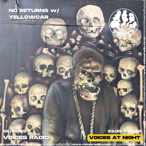 NO RETURNS w/ YELLOWCAR - 08/09/25 - [Voices Radio]