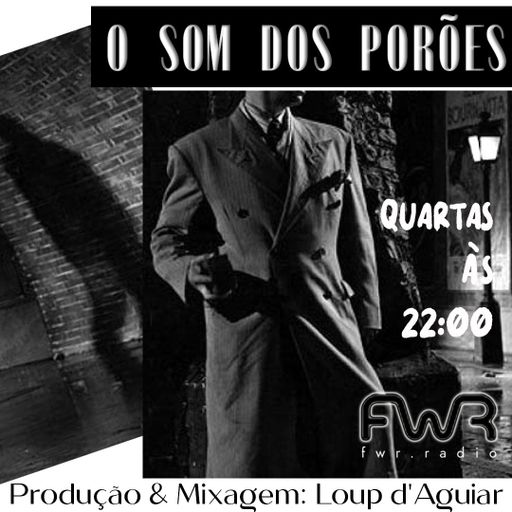 O Som dos Porões 124 - 30.10.2024