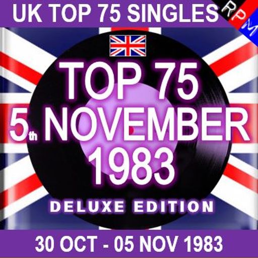 UK TOP 75 : 30 OCTOBER - 05 NOVEMBER 1983