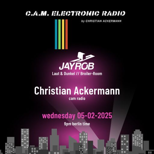 cam radio  club night with jayrob & christian ackermann
