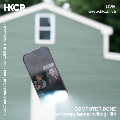 COMPUTER DONE w/ komputaone inviting lilith - 30/07/24