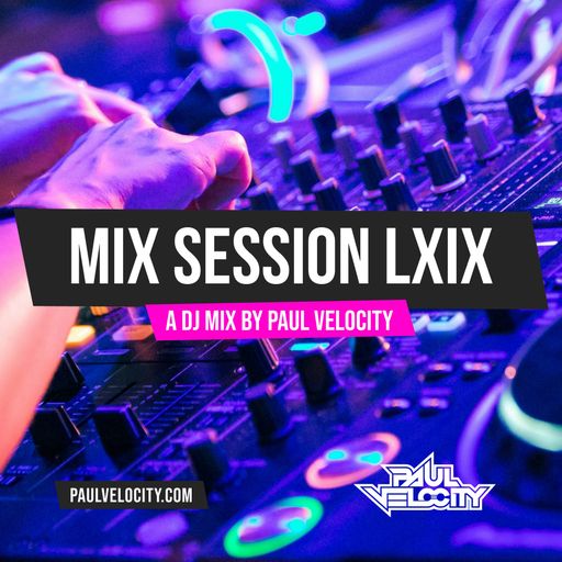 Mix Session LXIX