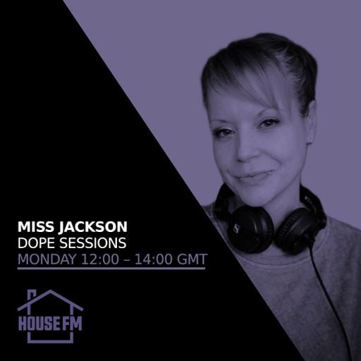 Miss Jackson - Dope Sessions 13 APR 2026