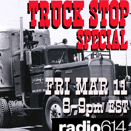 Yesterday's Wine - Classic Country - Truck Stop Special - 03/11/22 - Radio 614