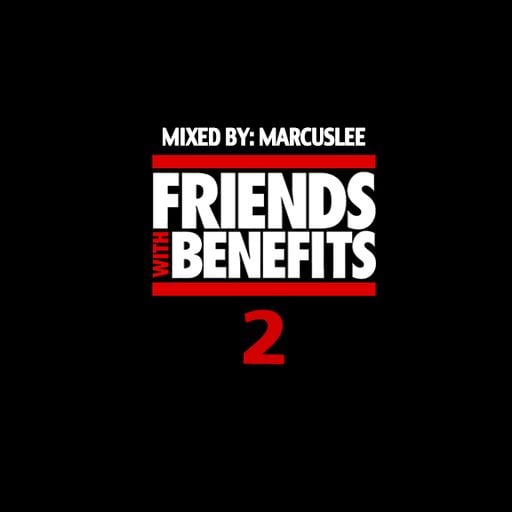 MarcusLee - Friends With Benefits Part 2
