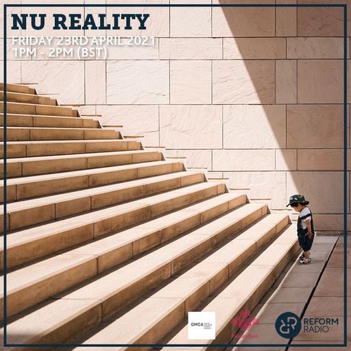 Nu Reality 23rd April 2021