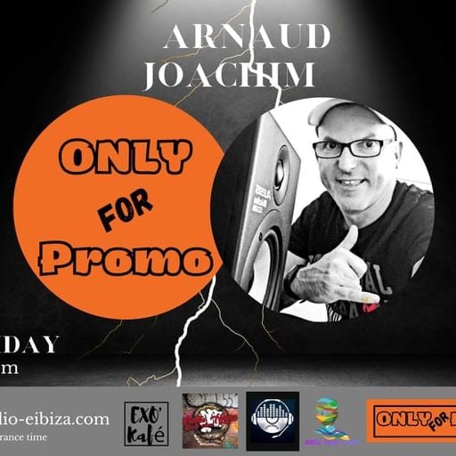 OnlyForPromo / Public House Radioshow / Radio Eibiza / Dj Arnaud Joachim