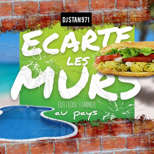 DJ Stan 971 - Ecarte Les Murs 2, Edition Summer Au Pays (Dancehall Mix 2020 Ft Goldn.B, Ken Vybz)