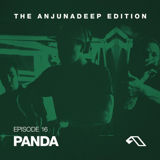 The Anjunadeep Edition 16 With Panda