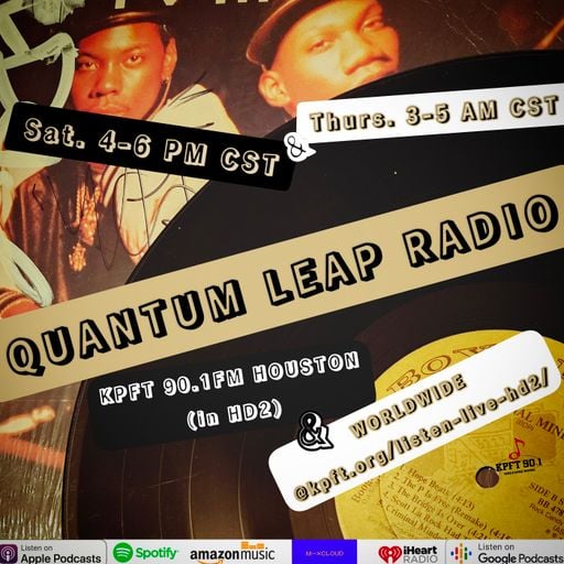 QUANTUM LEAP RADIO: Leap 391 {BE HUMBLE episode (Apr. 27, 2024)}