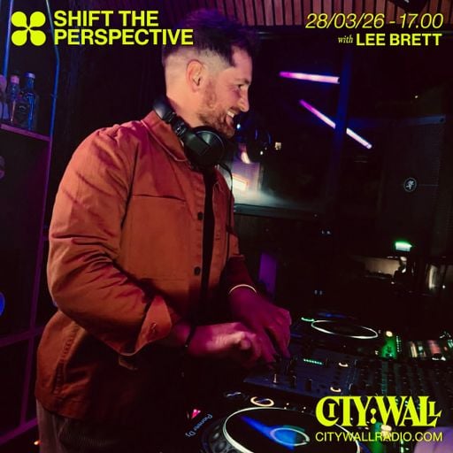 Shift The Perspective w/ Lee Brett - March 2026