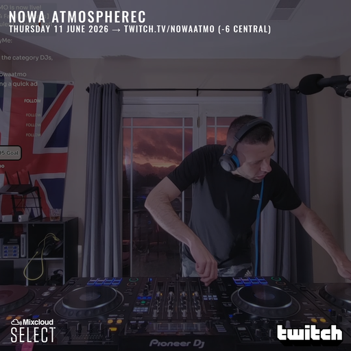 Nowa Atmospherec - Jump Up Drum & Bass - Live On twitch.tv/nowaatmo - June 11th 2026