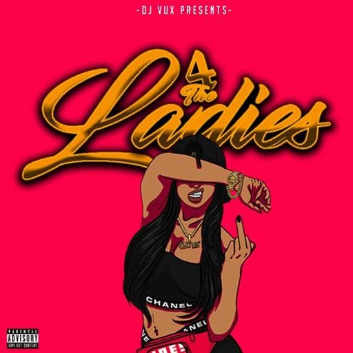 DJ Vux - 4 The Ladies