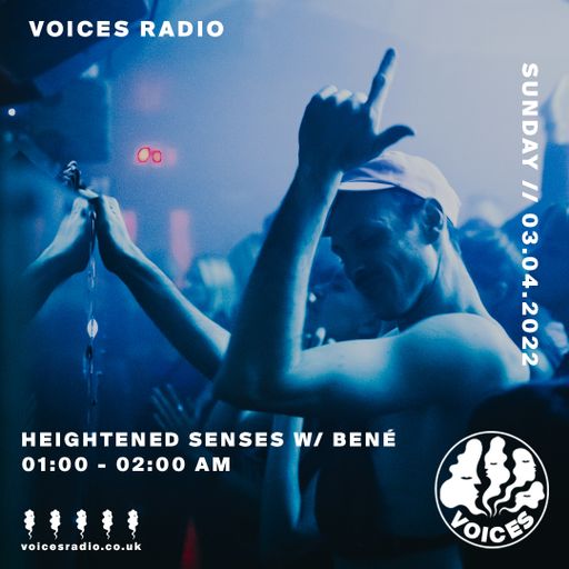 Heightened Senses w/ Bené - 03/04/22