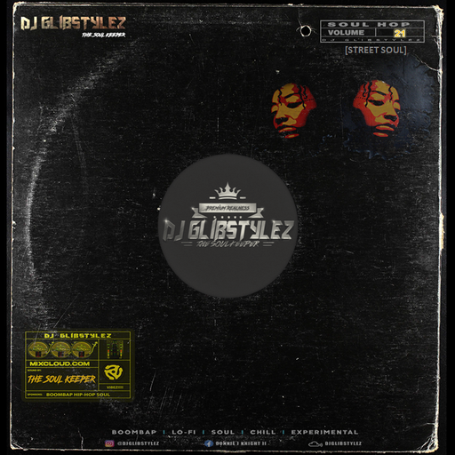 DJ GlibStylez - SOUL HOP (Street Soul) Vol.21