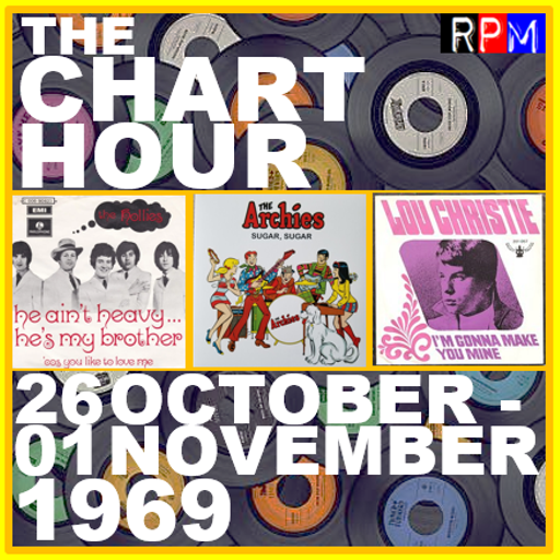 THE CHART HOUR : 26 OCTOBER - 01 NOVEMBER 1969