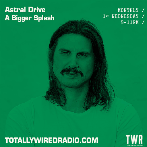 Astral Drive - A Bigger Splash ~ 06.12.23