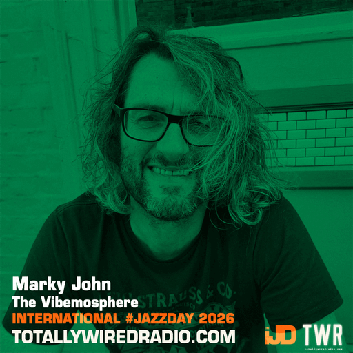 The Vibemosphere #live #JazzDay w/ Marky John ~ 29.04.26