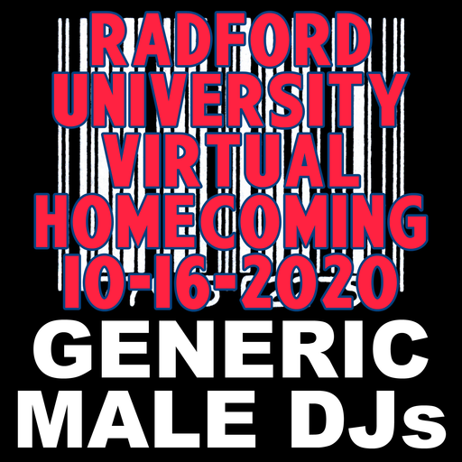 Generic Male DJs - Radford University Virtual Homecoming 2020