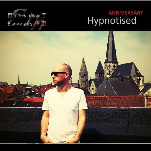 Hypnotised on Midnight Express FM (Anniversary)) 5.1