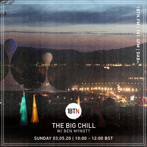 Fluidnation - The Big Chill Sessions with Ben Mynott - 03.05.2020
