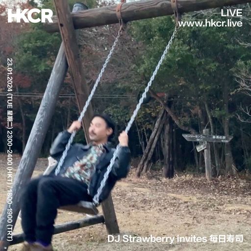 DJ Strawberry invites 毎日寿司 - 23/01/2024