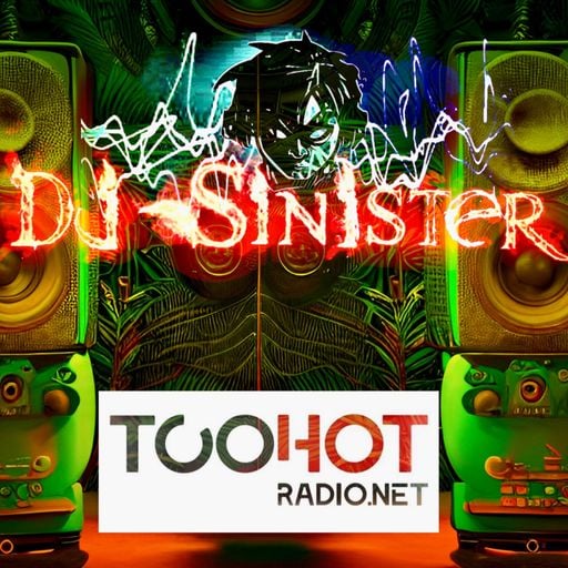 Dj-Sinister - Wide Awake Sound Show - Live on Too Hot Radio - 01-07-2022