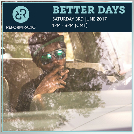 Better Days 3rd June 2017