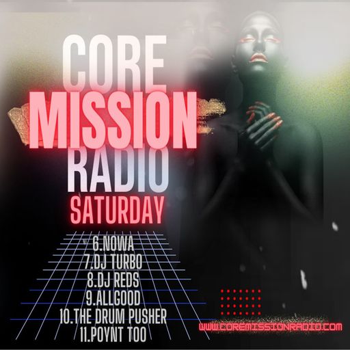 Nowa Atmospherec - Jump Up Drum & Bass - Live On www.coremissionradio.com - Oktober 7th, 2023