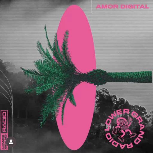 Amor Digital w/ Juanny Depp (09.09.2022)