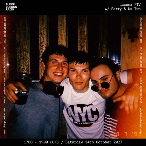 Lacuna FTV w/ Parry & Us Two - 14.10.23