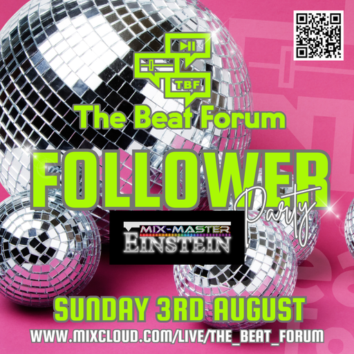 Mix-Master Einstein - TBF Follower Party 2025.08.03