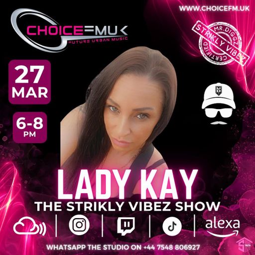 Mr Diggz and Lady K On Choice FMUK 270324