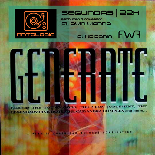 Antologia 010 - Generate: A Play It Again Sam Records Compilation - 3.10.2022