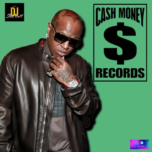 PUT SOME RESPECT ON CASH MONEY RECORDS