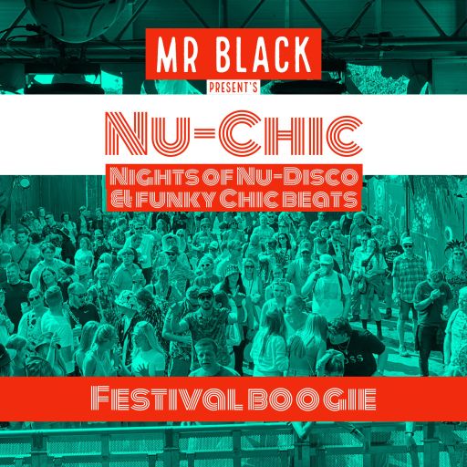 Mr Black - Nu-Chic (Festival Boogie)