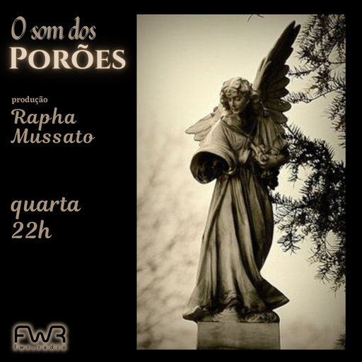 O Som dos Porões 095 - 10.4.2024