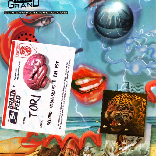 Brain Feed w/ Tori (8.21)