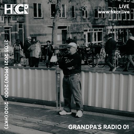 GRANDPA'S RADIO 01 - 31/05/2021