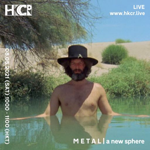 M E T A L | a new sphere - 08/05/2021