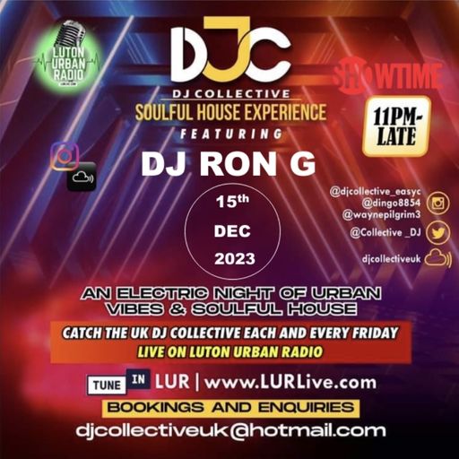 The DJ Collective Show-www.lurlive.com-15th December 2023