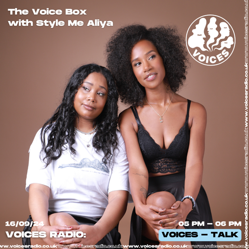 The Voice Box w/ Shahlaa Tahira - 16.09.24 - Voices Radio