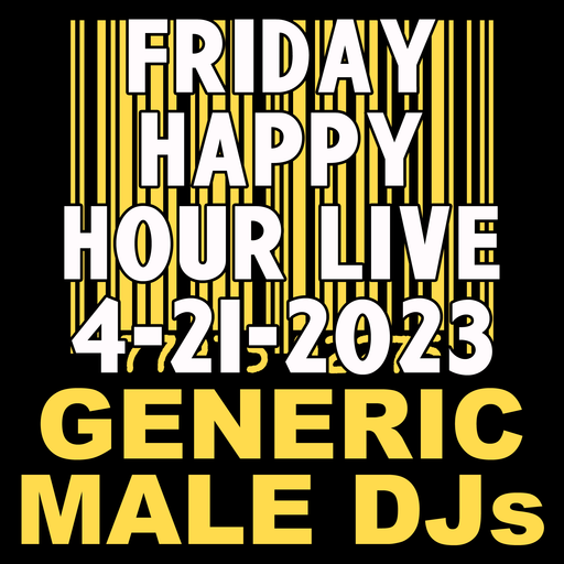 (Mostly) 80s Happy Hour - 4-21-2023