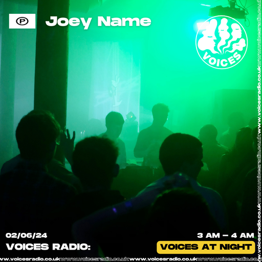 Joey Name - 02/06/24 - Voices Radio