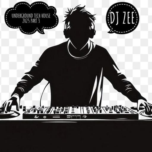 DJ ZEE LIVE 24.07.2025!
UNDERGROUND TECH HOUSE 2025
PART 3 OF MY NEW 4 PART MIX ALBUM “ZEE TECH”