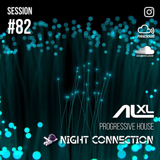 NIGHT CONNECTION #82 JUL 2025 (Progressive House) Exclusive Session for Music Lovers