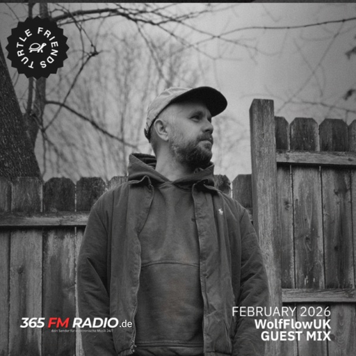 (Turtle Friends) WolFlowUK - Guest Broadcast Mix (26.02.2026)
