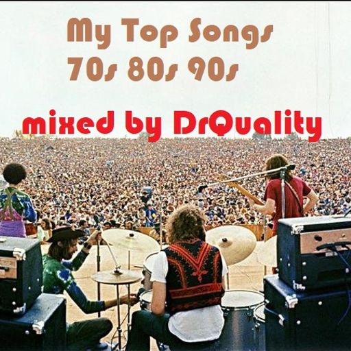 70s 80s 90s My Top Songs