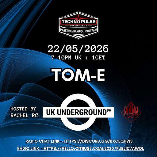 Tom-E - UK Underground on Awol radio 22.05.2026
