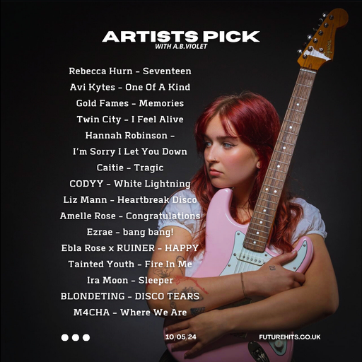 ARTISTS PICK WITH A.B. VIOLET 100524